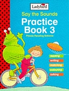 Say the sounds : phonic reading scheme.