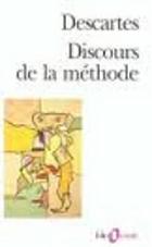 Discours de la méthode ; suivi de La dioptrique