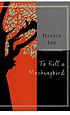 To kill a mockingbird von Harper Lee