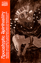 Apocalyptic spirituality : treatises and letters of Lactantius, Adso of Montier-en-Der, Joachim of Fiore, the Franciscan spirituals, Savonarola