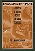 Engaging the past : the uses of history across the social sciences