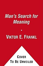 Man's search for meaning : an introduction to logotherapy