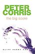The big score : Cliff Hardy cases von Peter Corris