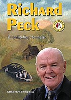 Richard Peck : a spellbinding storyteller