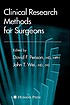 Clinical research methods for surgeons by David F Penson