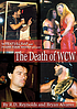 The death of WCW 著者： R  D Reynolds