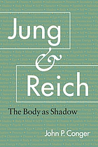 Jung & Reich : the body as shadow