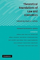 Theoretical foundations of law and economics