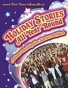 Holiday stories all year round : audience participation stories and more