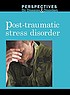 Post-traumatic stress disorder 著者：  Carrie Fredericks 