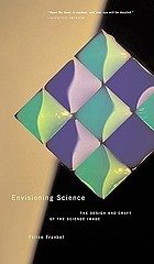 Envisioning science : the design and craft of the science image