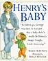 Henry's baby by  Mary Hoffman 
