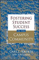 Fostering student success in the campus community