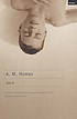 Jack by  A  M Homes 