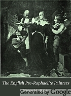 The English pre-Raphaelite painters : their associates and successors