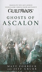 Guild wars : ghosts of Ascalon