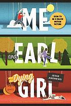 Cover of Me and Earl and the Dying Girl by Jesse Andrews