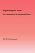 Negotiating the Arctic : the construction of an international region