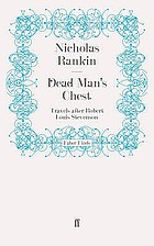 Dead man's chest : travels after robert louis stevenson.