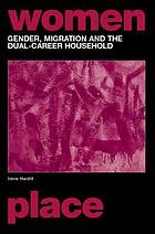 Gender, migration and the dual career household