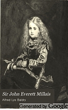 Sir John Everett Millais, his art and influence
