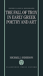 The fall of Troy in early Greek poetry and art