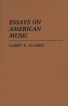 Essays on American music