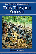 This terrible sound : the battle of Chickamauga