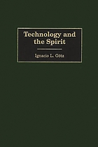 Technology and the spirit
