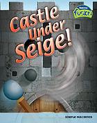 Castle under siege!