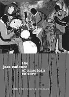 The jazz cadence of American culture