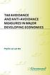 Tax avoidance and anti-avoidance measures in major... door Phyllis Lai Lan Mo