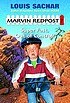 Marvin Redpost : super fast, out of control! de Louis Sachar
