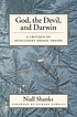 God, the devil, and Darwin : a critique of intelligent design theory