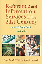 Reference and information services in the 21st century : an introduction