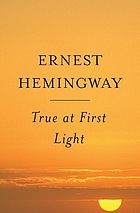 True at first light