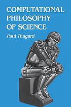 Computational philosophy of science