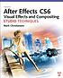 Adobe After Effects CS6 : visual effects and compositing... by  Mark Christiansen 