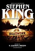 Roadwork de  Stephen King 