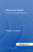 Adolescent health : the role of individual differences