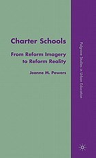 Charter schools : from reform imagery to reform reality