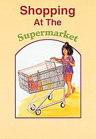 Shopping at the supermarket