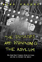 The inmates are running the asylum