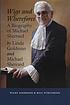Wigs and wherefores : a biography of Michael Sherrard 著者：  Linda Goldman 