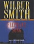 Elephant Song de Wilbur A Smith