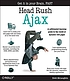 Head rush Ajax 著者：  Brett McLaughlin 