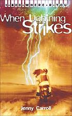 When lightning strikes