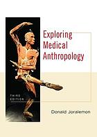 Exploring medical anthropology