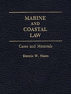 Marine and coastal law : cases and materials