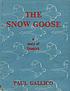 Snow goose - a story of dunkirk. by Paul Gallico